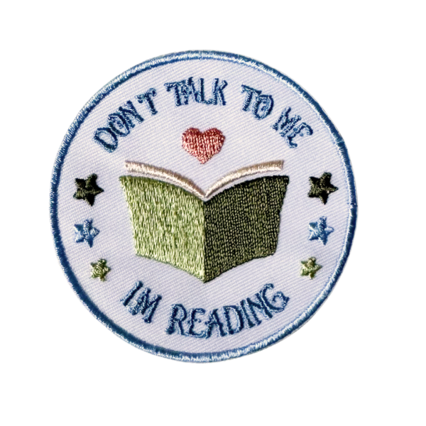 Patch "Don´t talk to me I´m reading"