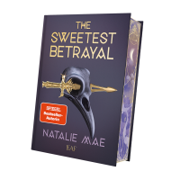 The Sweetest Betrayal EXKLUSIVAUSGABE